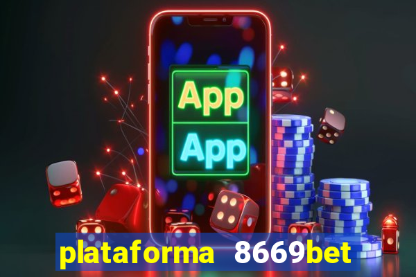 plataforma 8669bet é confiável