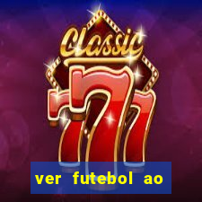 ver futebol ao vivo futemax