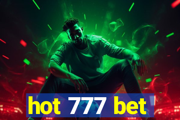 hot 777 bet