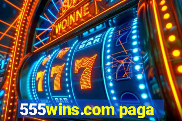 555wins.com paga