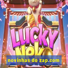 novinhas do zap.com