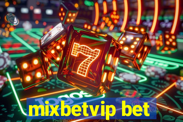 mixbetvip bet