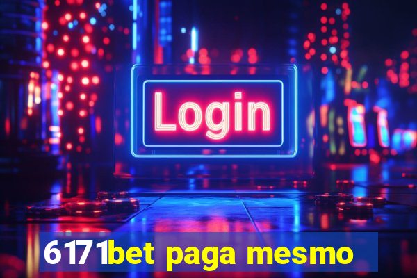 6171bet paga mesmo