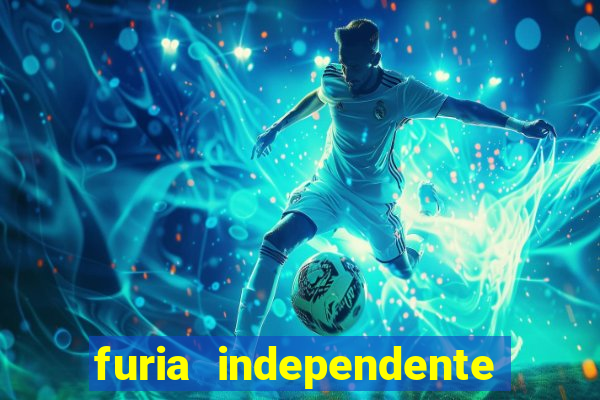 furia independente guarani aliadas