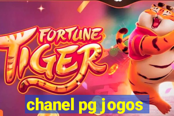 chanel pg jogos