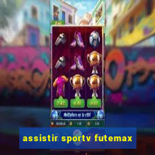 assistir sportv futemax