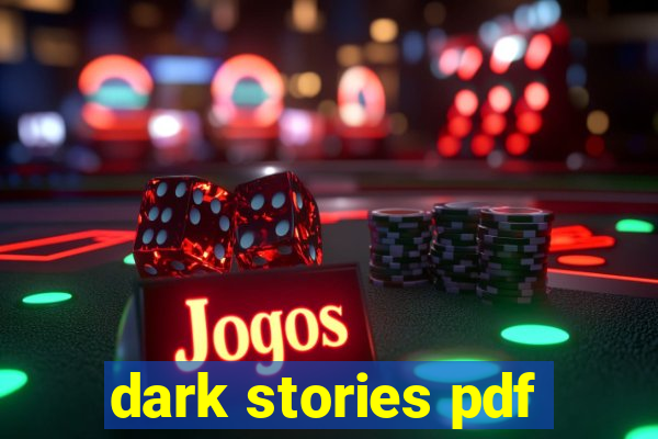 dark stories pdf