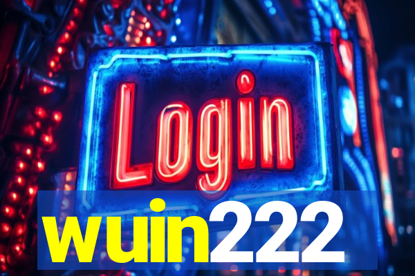 wuin222