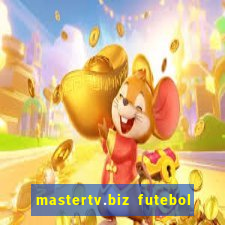 mastertv.biz futebol ao vivo