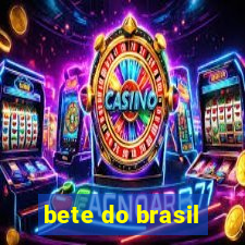 bete do brasil