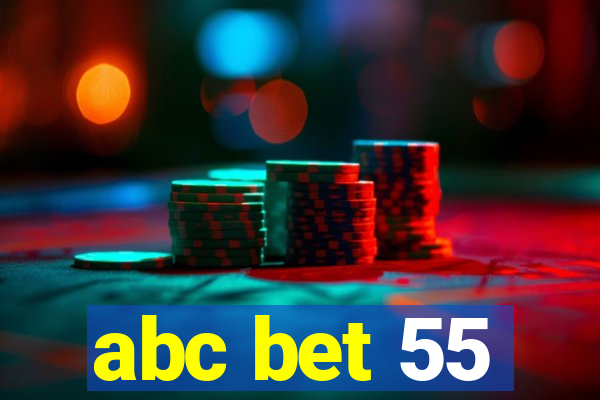 abc bet 55