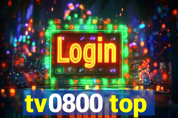 tv0800 top