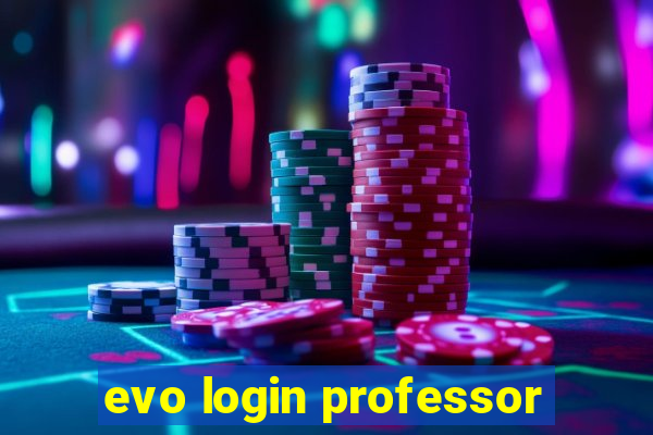 evo login professor