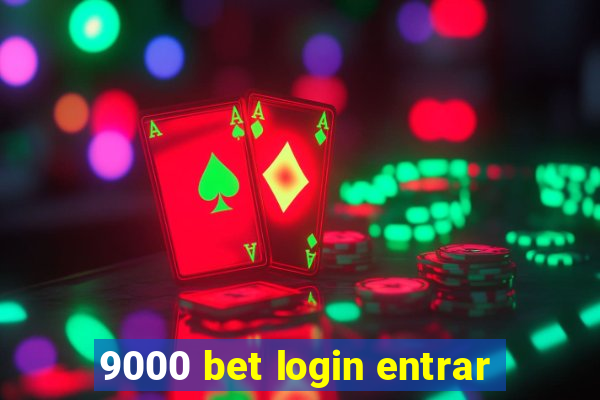 9000 bet login entrar