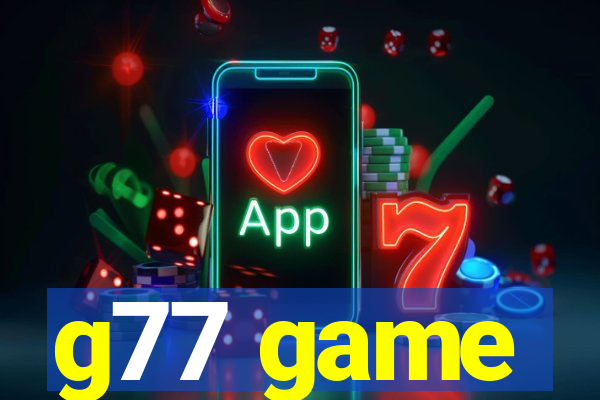 g77 game