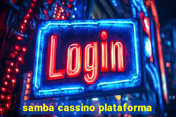 samba cassino plataforma