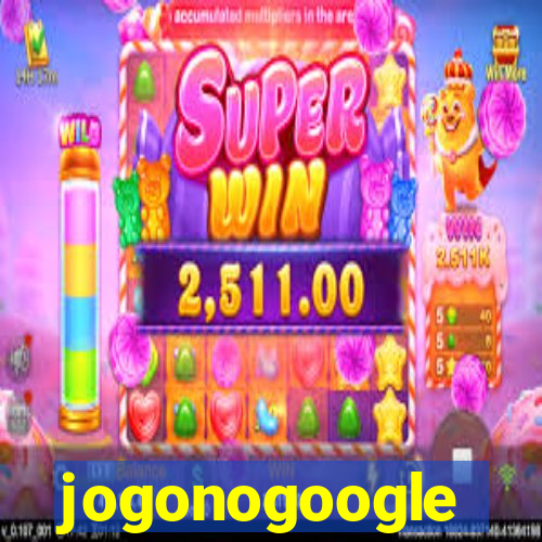 jogonogoogle