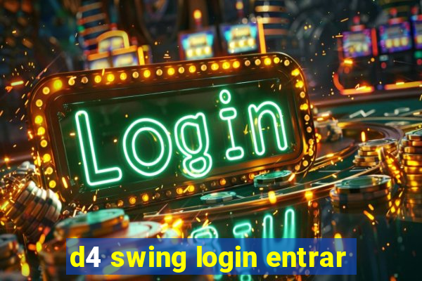 d4 swing login entrar