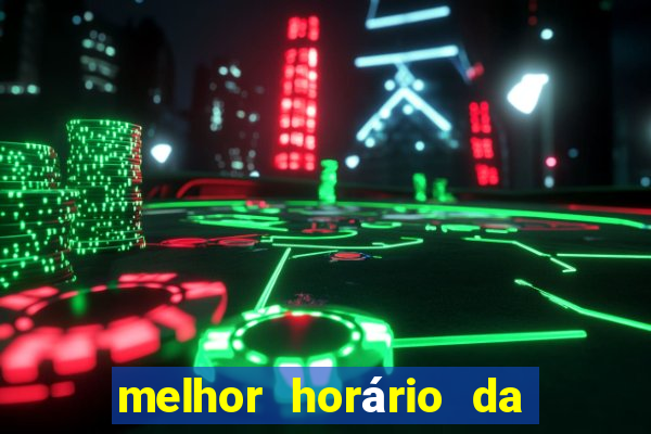 melhor horário da madrugada para jogar fortune tiger