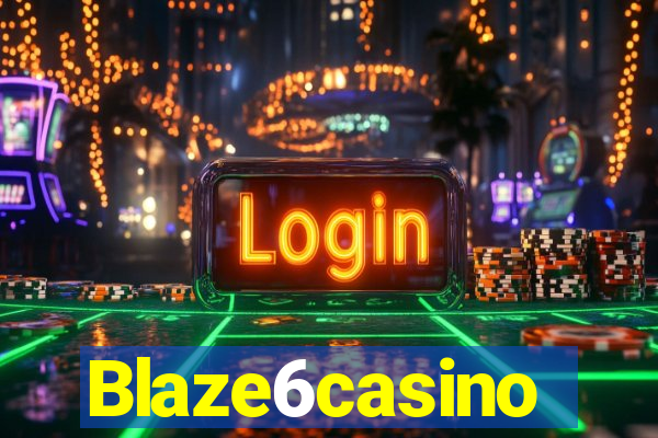 Blaze6casino