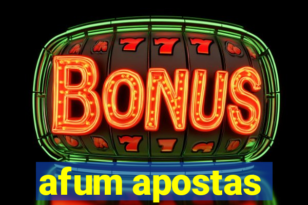 afum apostas