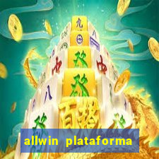 allwin plataforma de jogos