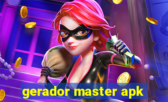 gerador master apk