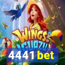 4441 bet