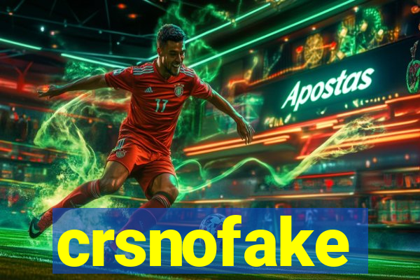 crsnofake