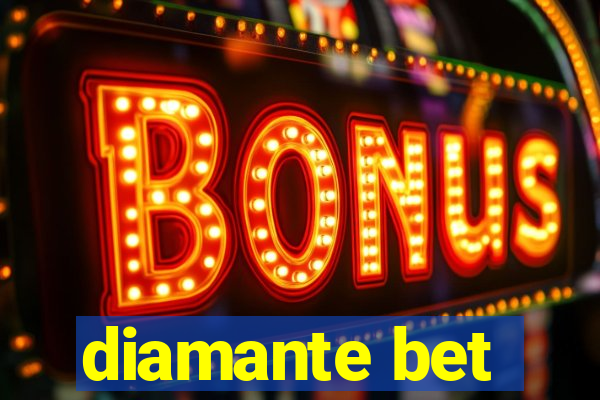 diamante bet