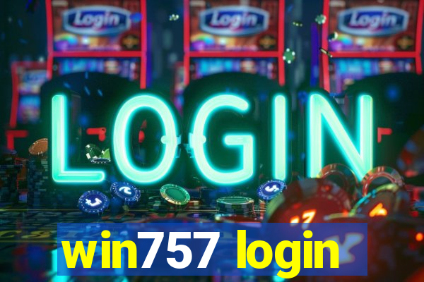 win757 login