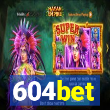 604bet