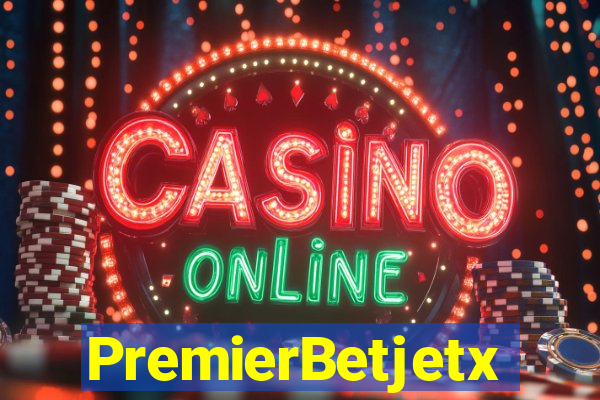 PremierBetjetx