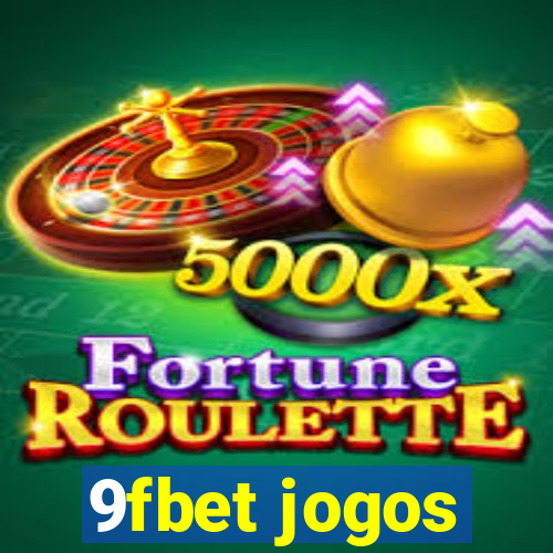 9fbet jogos