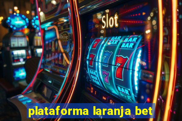 plataforma laranja bet