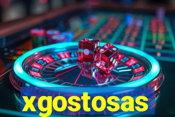 xgostosas