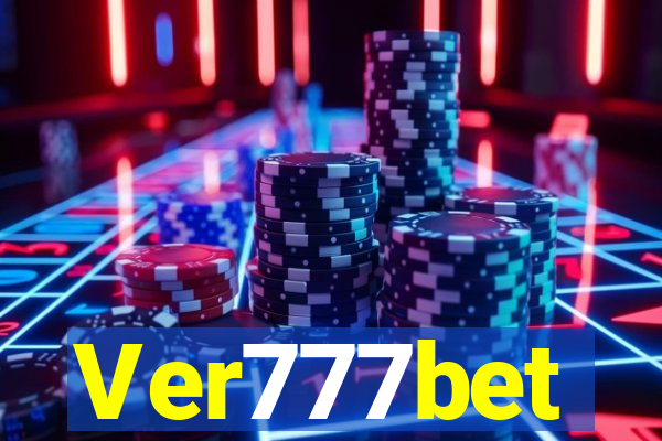 Ver777bet