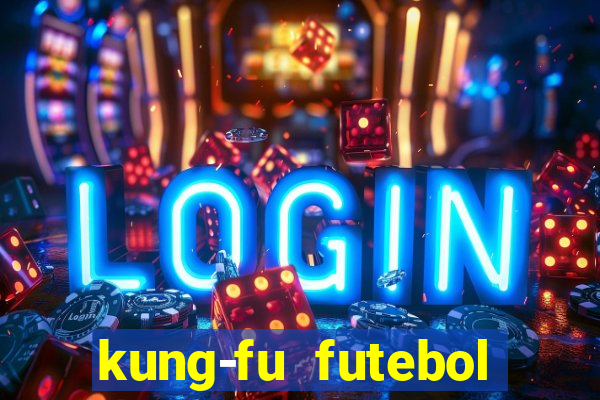 kung-fu futebol clube torrent