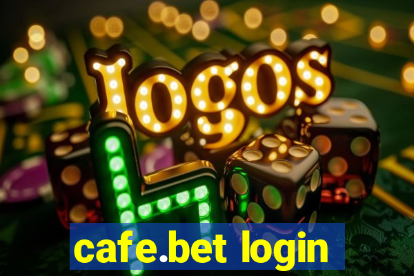 cafe.bet login