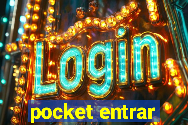 pocket entrar