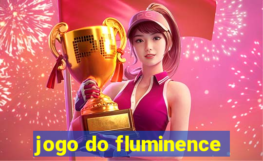 jogo do fluminence