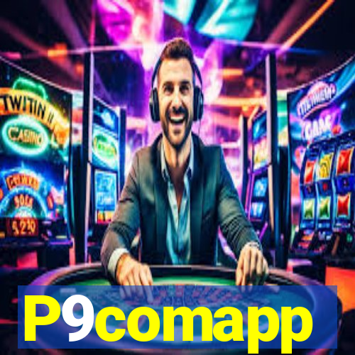 P9comapp