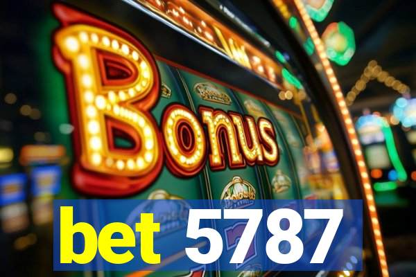 bet 5787