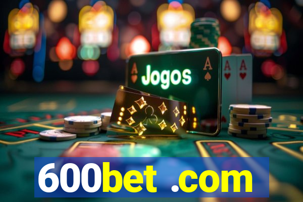 600bet .com