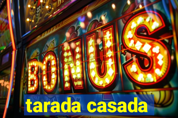 tarada casada