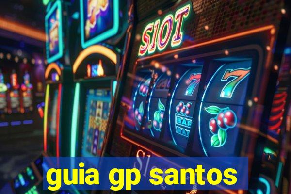 guia gp santos