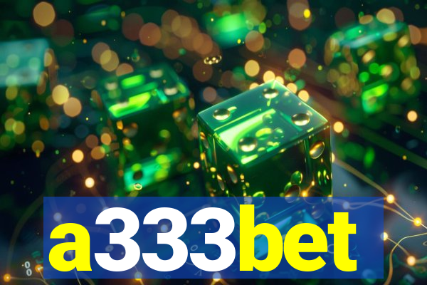 a333bet