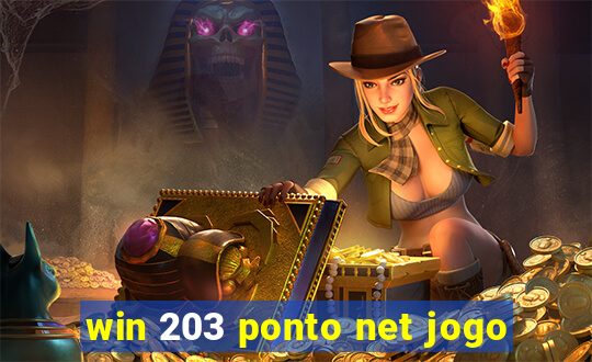 win 203 ponto net jogo