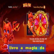 livro a magia da sobrevivência pdf