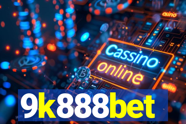 9k888bet